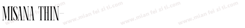 misana thin字体转换